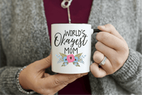Okayest Mom and Dad Mug