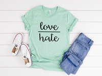 Love Over Hate Tee