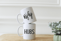 Wifey and Hubs Mug