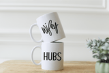 Wifey and Hubs Mug