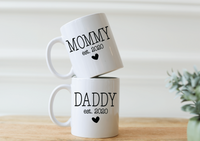 Mommy + Daddy Mug