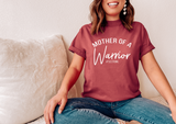 Mother of a Warrior - Adult Tee