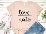 Love Over Hate Tee