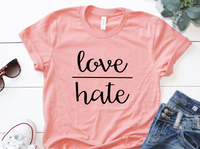 Love Over Hate Tee