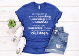Teaching the World - Adult Tee