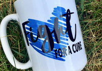 Fight for a Cure Mug