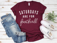 Saturdays Are For Football Tee